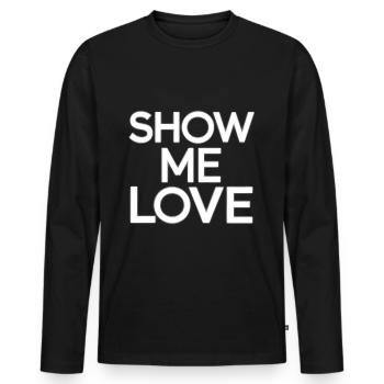Zeig mir Liebe - Männer Premium Bio Langarmshirt - Schwarz - Vorne - Nico (187cm)