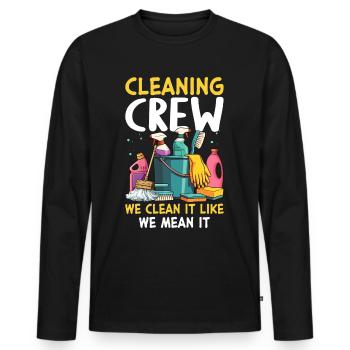 Cleaning Crew We Clean It Like We Mean It - Männer Premium Bio Langarmshirt - Schwarz - Vorne - Nico (187cm)