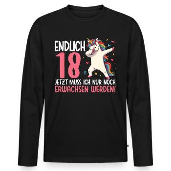 Finally 18 Now just growing up - Men's Premium Organic Long Sleeve Shirt - black - Front - Nico (187cm)