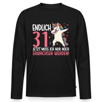 Finally 31 Now just growing up - Men's Premium Organic Long Sleeve Shirt - black - Front - Nico (187cm)