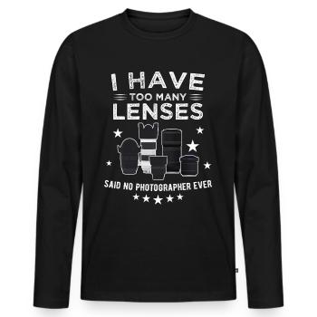 I Have Too Many Lenses Said No Photographer Ever - Men's Premium Organic Long Sleeve Shirt - black - Front - Nico (187cm)