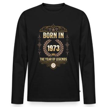Born in 1973 – The Year of Legends Gift Idea - Men's Premium Organic Long Sleeve Shirt - black - Front - Nico (187cm)