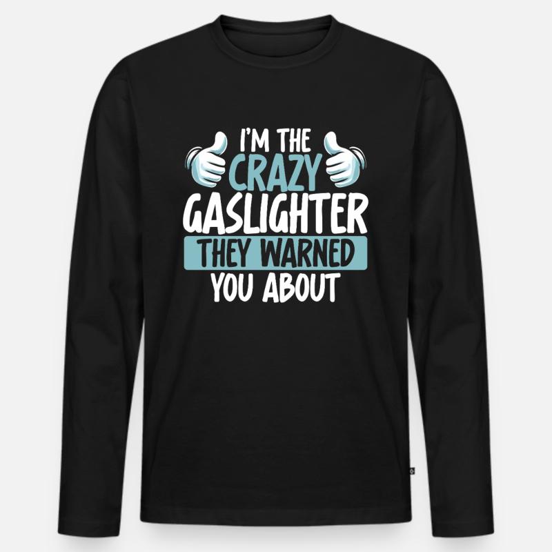 Gaslighting Gaslighter - Männer Premium Bio Langarmshirt - Schwarz