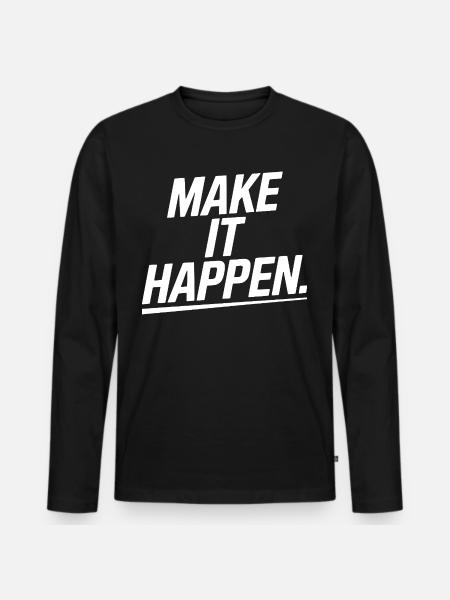 Go for it! - Men's Premium Organic Long Sleeve Shirt - black
