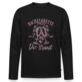 Bachelorette Party 2025 Die Braut Name eintragen - Männer Premium Bio Langarmshirt - Schwarz - Vorne - Nico (187cm)