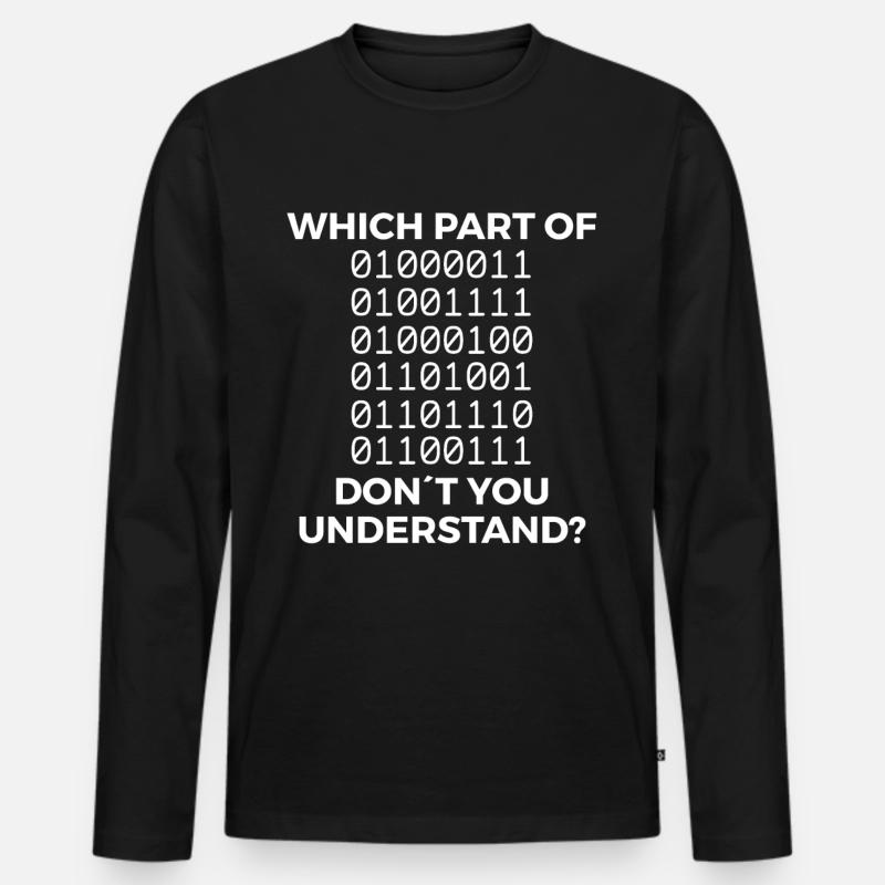 Funny binary code saying - Men's Premium Organic Long Sleeve Shirt - black