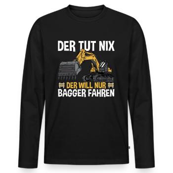 Der Will Nur Bagger Fahren - Männer Premium Bio Langarmshirt - Schwarz - Vorne - Nico (187cm)