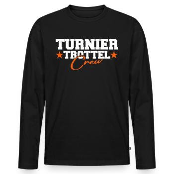 Turniertrottel - Reitturnier - Pferd & Reiterin - Männer Premium Bio Langarmshirt - Schwarz - Vorne - Nico (187cm)