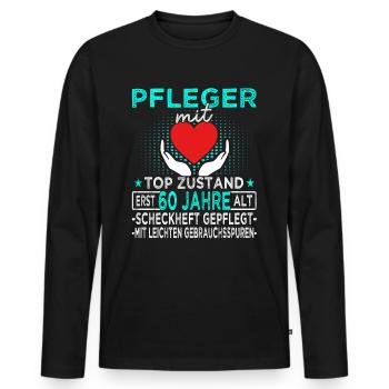 Pfleger 60 Jahre - Altenpfleger - Pflegekraft - Männer Premium Bio Langarmshirt - Schwarz - Vorne - Nico (187cm)