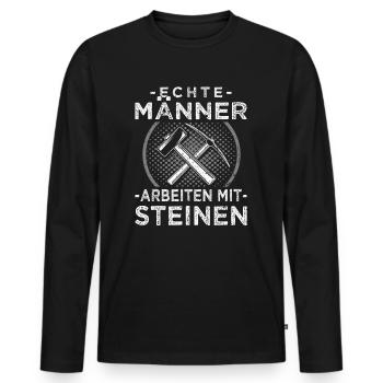 Steinmetz - Echte Männer arbeiten mit Steinen - Männer Premium Bio Langarmshirt - Schwarz - Vorne - Nico (187cm)