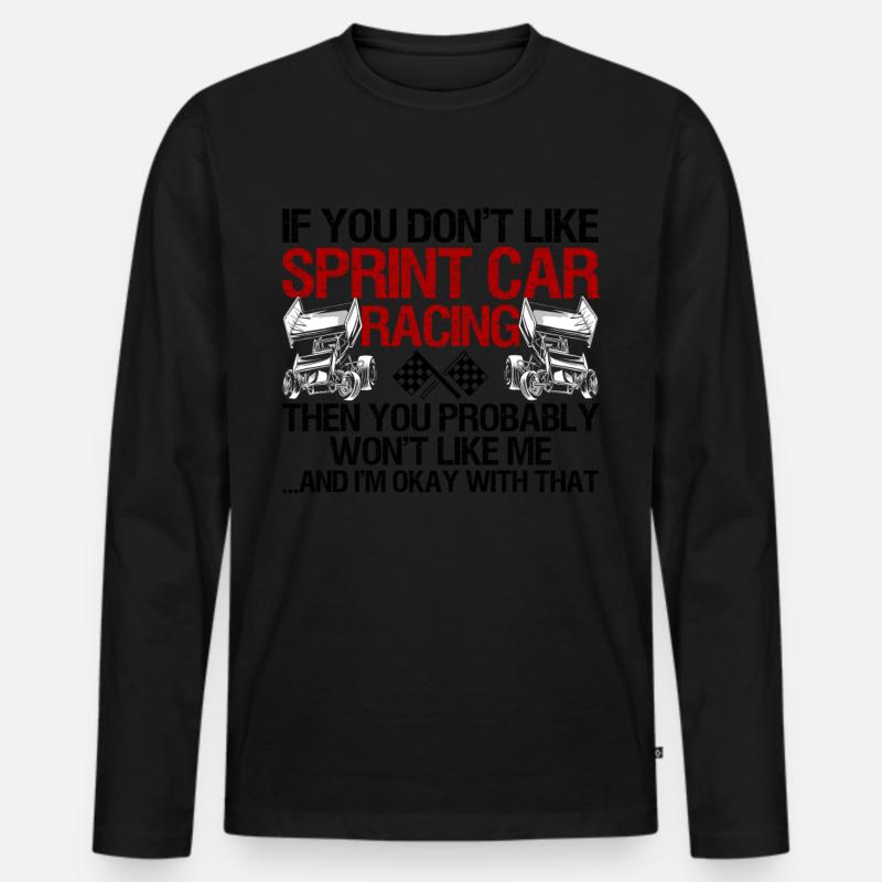 Sprint Car Racing Spruch - Männer Premium Bio Langarmshirt - Schwarz