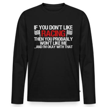 Racing Motorsport Saying - Men's Premium Organic Long Sleeve Shirt - black - Front - Nico (187cm)