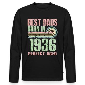 The best fathers were born in 1936, 87 years old, - Men's Premium Organic Long Sleeve Shirt - black - Front - Nico (187cm)