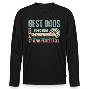 The best fathers were born in 1936, 87 years old, - Men's Premium Organic Long Sleeve Shirt - black - Front - Nico (187cm)