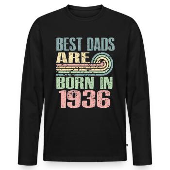 The best fathers were born in 1936, 87 years old, - Men's Premium Organic Long Sleeve Shirt - black - Front - Nico (187cm)