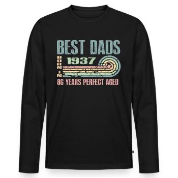 The best fathers were born in 1937, 86 years old, - Men's Premium Organic Long Sleeve Shirt - black - Front - Nico (187cm)