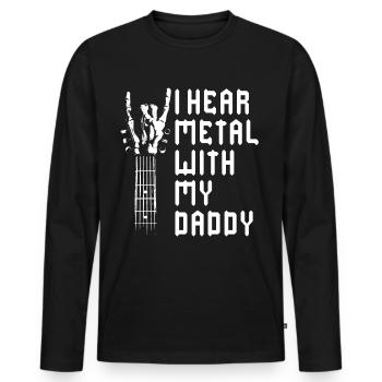 J’entends du métal avec mon t-shirt de papa pour - T-shirt manches longues Premium bio Homme - noir - Devant - Nico (187cm)