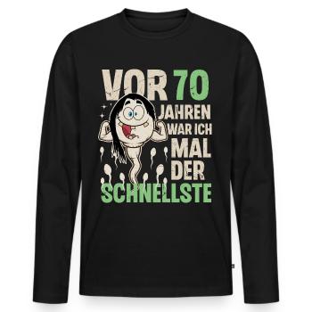 70. Geburtstag 70 Jahre War Ich Mal Der Schnellste - Männer Premium Bio Langarmshirt - Schwarz - Vorne - Nico (187cm)