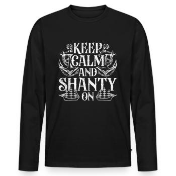 Shanty Choir Keep Calm And Shanty On - Men's Premium Organic Long Sleeve Shirt - black - Front - Nico (187cm)