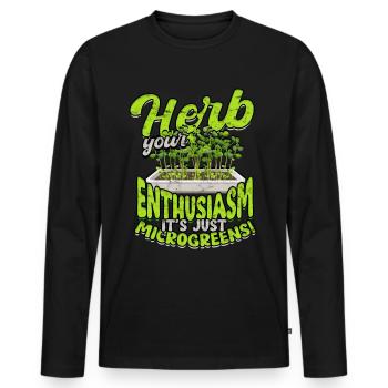 Herb your enthusiasm, it's just microgreens! - Men's Premium Organic Long Sleeve Shirt - black - Front - Nico (187cm)