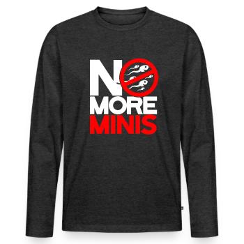 Vasectomy No More Minis - Men's Premium Organic Long Sleeve Shirt - heather anthracite - Front - Nico (187cm)