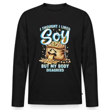 Allergie au soja Je pensais que j’aimais le soja - T-shirt manches longues Premium bio Homme - noir - Devant - Nico (187cm)