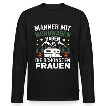 Männer mit Wohnwagen haben die schönsten Frauen - Männer Premium Bio Langarmshirt - Schwarz - Vorne - Nico (187cm)