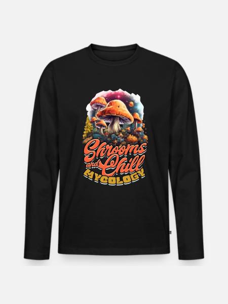 Pilzsammler Pilzzüchter Shrooms & Chill Mycology - Men's Premium Organic Long Sleeve Shirt - black