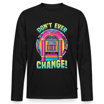 Jukebox Collector Don’t Ever Change - T-shirt manches longues Premium bio Homme - noir - Devant - Nico (187cm)