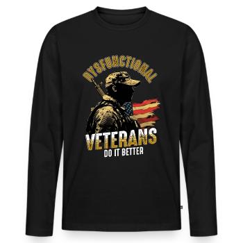 Dysfunktionaler Veteran Do It Better - Männer Premium Bio Langarmshirt - Schwarz - Vorne - Nico (187cm)