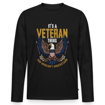 Dysfunktionaler Veteran It's A Veteran Thing - Männer Premium Bio Langarmshirt - Schwarz - Vorne - Nico (187cm)