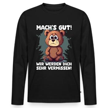 Machs gut Bärchen | Kollegen Abschied | Jobwechsel - Männer Premium Bio Langarmshirt - Schwarz - Vorne - Nico (187cm)