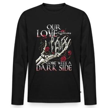 Dark Romance Our Love Stories Come With Dark Side - Men's Premium Organic Long Sleeve Shirt - black - Front - Nico (187cm)