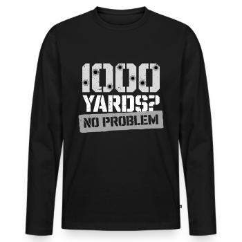 Long range shooting 1000 yards? No Problem - Men's Premium Organic Long Sleeve Shirt - black - Front - Nico (187cm)
