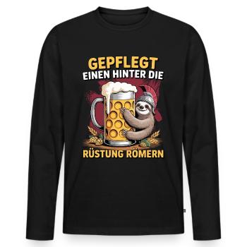 Gepflegt einen hinter die Rüstung römern Faultier - Männer Premium Bio Langarmshirt - Schwarz - Vorne - Nico (187cm)
