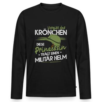 Vergiss Das Krönchen Prinzessin Trägt Militär Helm - Männer Premium Bio Langarmshirt - Schwarz - Vorne - Nico (187cm)