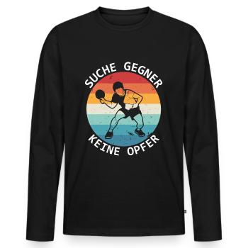 Tischtennis Suche Gegner Keine Opfer - Männer Premium Bio Langarmshirt - Schwarz - Vorne - Nico (187cm)