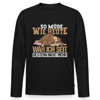 So müde war ich seit Gestern nicht mehr - Männer Premium Bio Langarmshirt - Schwarz - Vorne - Nico (187cm)