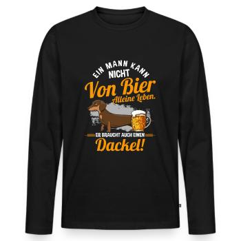 Ein Mann Kann Nicht Von Bier Alleine Leben Hund - Männer Premium Bio Langarmshirt - Schwarz - Vorne - Nico (187cm)
