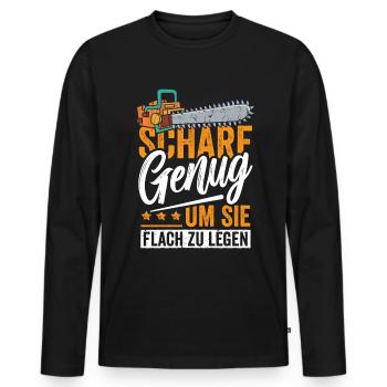 Scharf genug um sie Flach zu Legen - Männer Premium Bio Langarmshirt - Schwarz - Vorne - Nico (187cm)