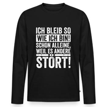 Ich bleibe so wie ich Bin! - Männer Premium Bio Langarmshirt - Schwarz - Vorne - Nico (187cm)