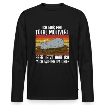 Total Motivert Aber Jetzt Habe Ich Mich Im Griff - Männer Premium Bio Langarmshirt - Schwarz - Vorne - Nico (187cm)