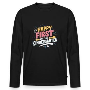 Happy First Day Of Kindergarten - Men's Premium Organic Long Sleeve Shirt - black - Front - Nico (187cm)