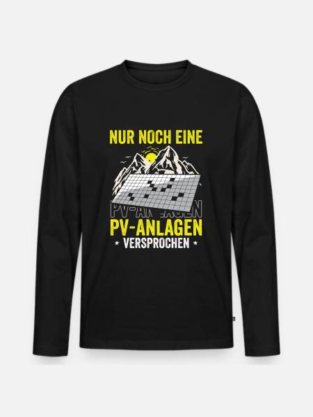 Nur noch eine PV-Anlage – versprochen! - Männer Premium Bio Langarmshirt - Schwarz