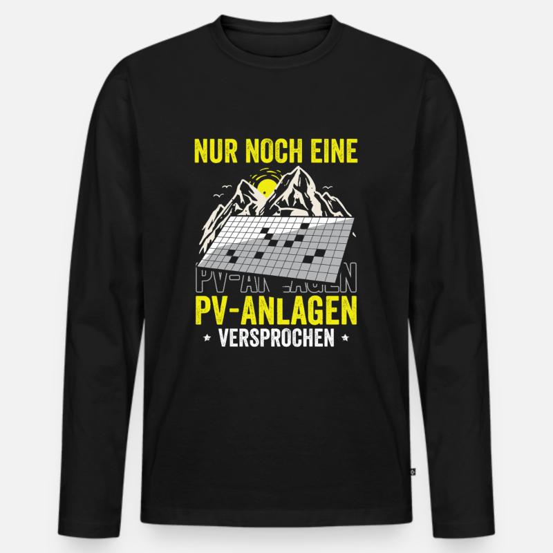 Nur noch eine PV-Anlage – versprochen! - Männer Premium Bio Langarmshirt - Schwarz