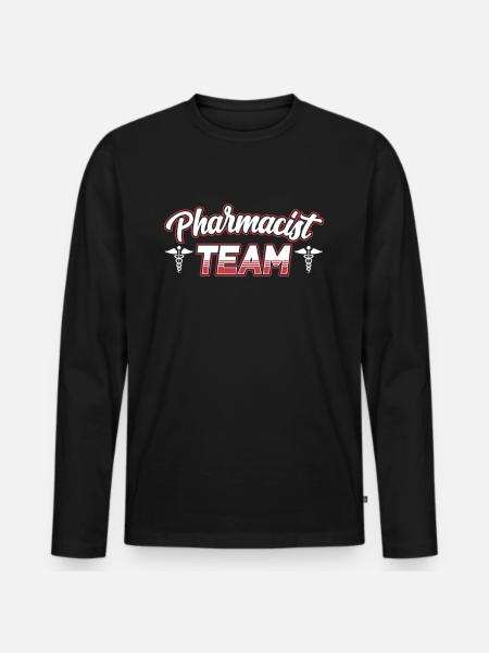 Pharmacy Team Pharmacist Pharmacist Pharmacy - Men's Premium Organic Long Sleeve Shirt - black