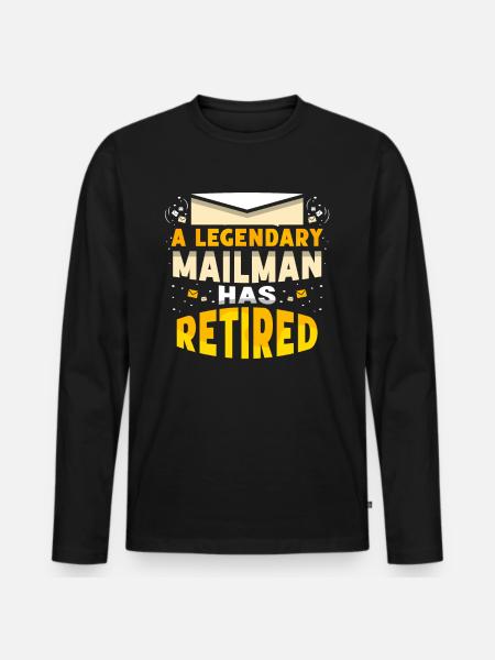 Legendary Postman Retired - Men's Premium Organic Long Sleeve Shirt - black