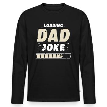 Papa Joke Dad Joke Jokes Father - Men's Premium Organic Long Sleeve Shirt - black - Front - Nico (187cm)