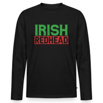 Irish Redhead Irish Irish Ireland Gaelic - Men's Premium Organic Long Sleeve Shirt - black - Front - Nico (187cm)