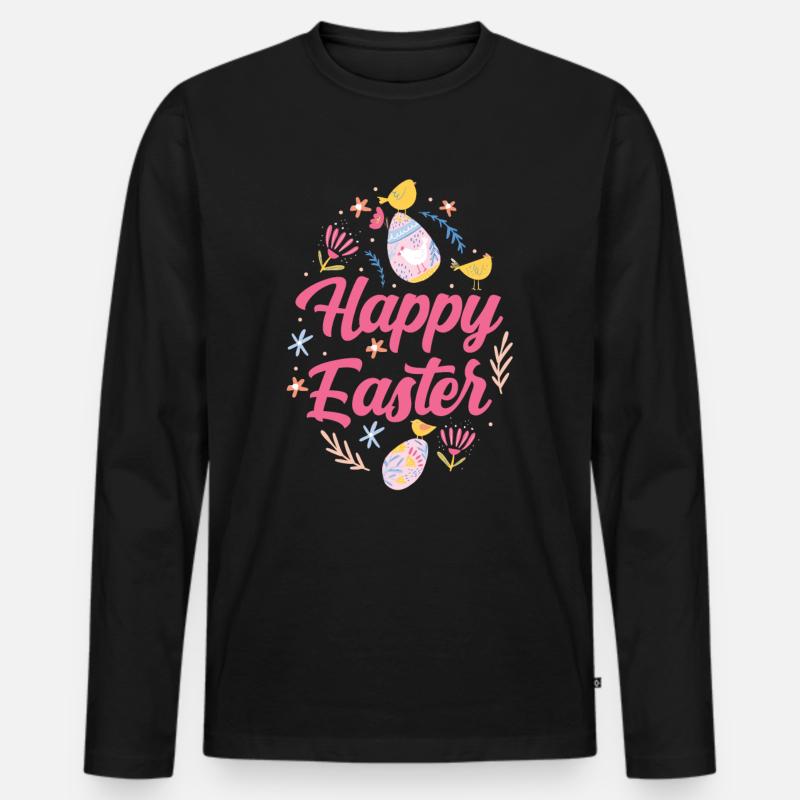 Happy Easter Easter Easter Easter Easter Sayings Men's Premium Organic Long Sleeve Shirt
